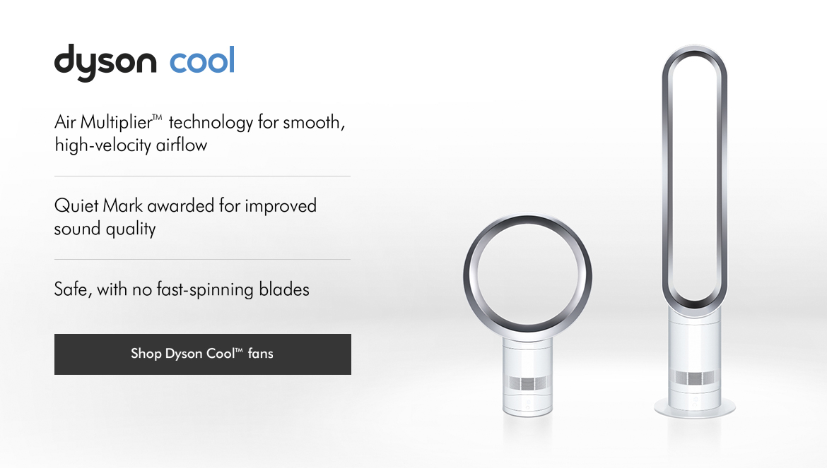 Dyson Cool Bladeless Fans